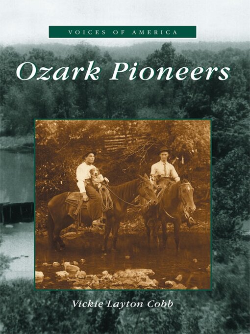 Title details for Ozark Pioneers by Vickie Layton Cobb - Available